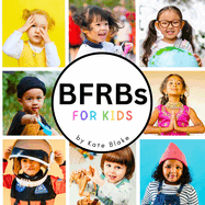 BFRBs for Kids: A Gentle Introduction to Body-Focused Repetitive Behaviors