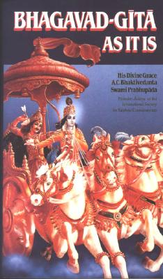 Bhagavad-Gita as It is - Prabhupada, A C Bhaktivedanta Swami