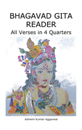 Bhagavad Gita Reader: All Verses in 4 Quarters