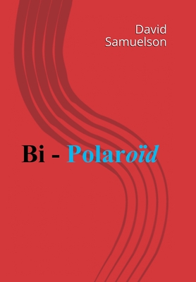 Bi - Polaroid - Samuelson, David