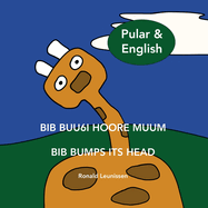 Bib buu6i hoore muum - Bib bumps its head: in Pular & English