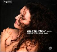 Biber, Bartk, Berio, Bach - Liza Ferschtman (violin)