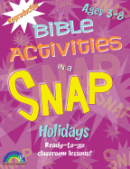Bible Activities in a Snap: Holidays: Ages 3-8