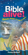 Bible Alive: Route Maps Through the Bible