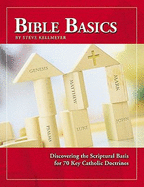Bible Basics: An Introductory Study Guide to the Catholic Faith