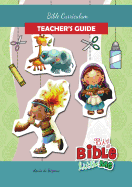 Bible Curriculum for Parents and Teachers: Teacher's Guide