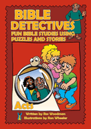 Bible Detectives Acts: Fun Bible studies using puzzles and stories