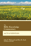 Bible Knowledge Commentary ACT