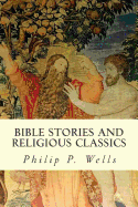 Bible Stories and Religious Classics