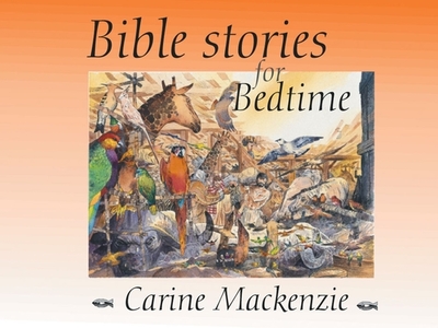 Bible Stories for Bedtime - MacKenzie, Carine