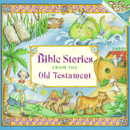 Bible Stories from the Old Testament - Bean, Joy, and Random House, and Corey, Shana (Editor)