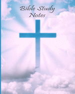 Bible Study Notes: Christian Faith Notebook Journal to Record Remember & Reflect on Spiritual and Religious Scripture Lessons for 100 Days