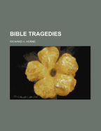 Bible Tragedies