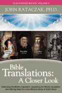 Bible Translations: A Closer Look