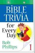 Bible Trivia for Every Day