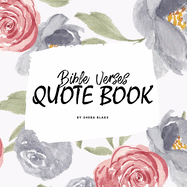Bible Verses Quote Book on Abundance (ESV) - Inspiring Words in Beautiful Colors (6x9 Softcover)