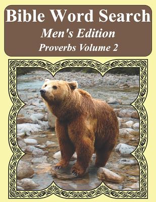 Bible Word Search Men's Edition: Proverbs Volume 2 Extra Large Print - Pope, T W
