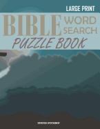 Bible Word Search Puzzle Book: Christian Scripture Verses Wordsearch