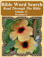 Bible Word Search Read Through the Bible Volume 51: Revelation #1 Extra Large Print