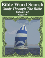 Bible Word Search Study Through the Bible: Volume 42 Judges #4