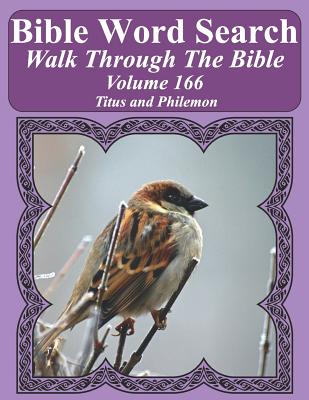 Bible Word Search Walk Through The Bible Volume 166: Titus and Philemon Extra Large Print - Pope, T W