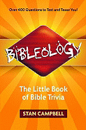 Bibleology: The Little Book of Bible Trivia