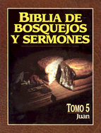 Biblia de Bosquejos y Sermones-RV 1960-Juan