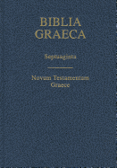 Biblia Graeca-FL: Septuagint - Rahlfs, Alfred