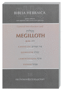 Biblia Hebraica Quinta-FL: First Fascicle, General Intro & Megilloth