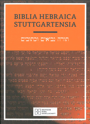 Biblia Hebraica Stuttgartensia - Elliger, Karl, and Rudolph, Willhelm (Contributions by)