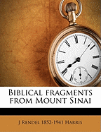 Biblical Fragments from Mount Sinai