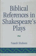 Biblical References in Shakespeare's Plays