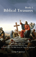 Biblical Treasures: 120 Timeless Bible Topics