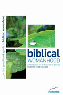 Biblical Womanhood: A Good Book Guide