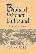 Biblical Women Unbound