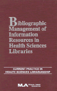 Bibliographic Management of Information in Health Sciences