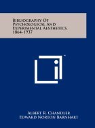 Bibliography of Psychological and Experimental Aesthetics, 1864-1937