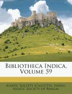 Bibliotheca Indica, Volume 59