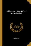 Bibliothek Phonetischer Wrterb?cher