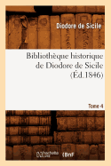 Bibliotheque Historique de Diodore de Sicile. Tome 4 (Ed.1846)