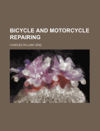 Bicycle and Motorcycle Repairing