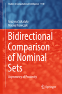 Bidirectional Comparison of Nominal Sets: Asymmetry of Proximity
