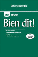 Bien Dit!: Cahier d'Activities Student Edition Level 3