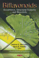 Biflavonoids: Occurence, Structural Features, and Bioactivity