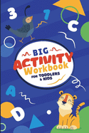 Big Activity Workbook For Toddlers & Kids: Fun Brain Games to Exercise Kids Mind For Everyday Learning, Over 70 unique different include Mazes, Word Search and More! 6x9