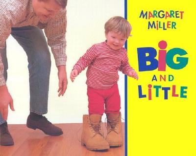 Big and Little - Miller, Margaret