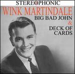 Big Bad John & Deck of Cards