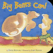 Big Bears Can! - Bedford, David