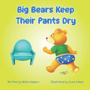 Big Bears Keep Their Pants Dry
