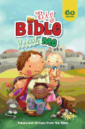 Big Bible, Little Me: Values and Virtues from the Bible